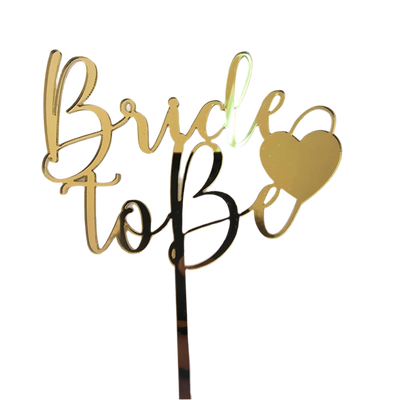 Topper Cake "Bride to Be" Gold Mirror